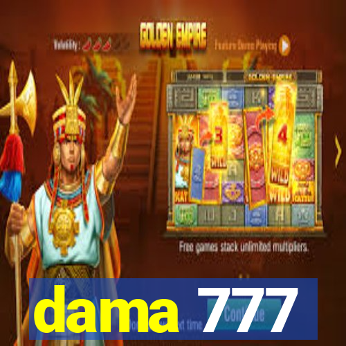 dama 777